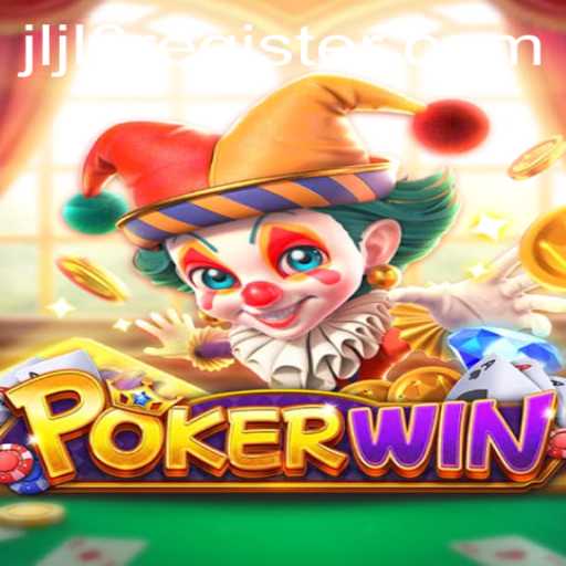 Unveiling POKERWIN: A New Era in Gaming with JLJL8